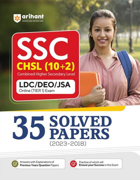 SSC CHSL (10+2) 35 Solved Papers LDC/DEO/JSA Combined Higher Secondary Level Tier 1 (2023-2018)