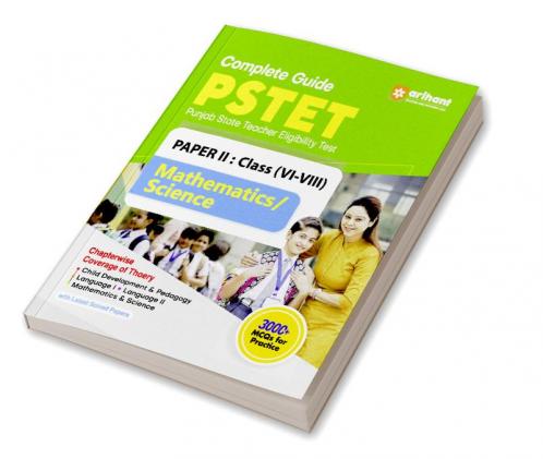Complete Guide PSTET Punjab State Teacher Eligibility Test Paper II : Class (VI-VIII) Mathematics / Science