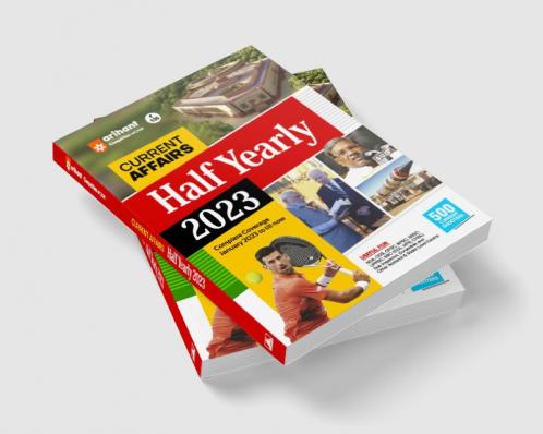 Current Affairs Half Yearly 2023
