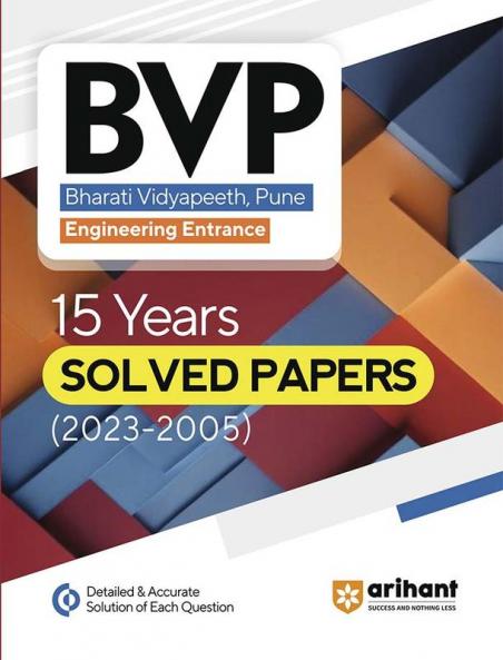 Arihant 15 Years Solved Papers 2023-2005 for BVP Engineering