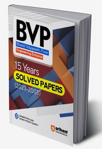 Arihant 15 Years Solved Papers 2023-2005 for BVP Engineering