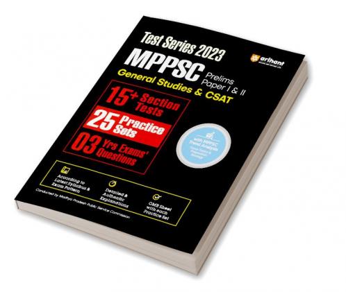MPPSC Prelims General Studies & CSAT (Paper 1 & 2 | 15 Sectional Test, 25 Practice Sets & 3 Solved Papers | English Medium