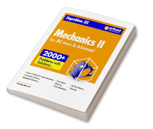 Arihant Unproblem JEE Mechanics 2 For JEE Main & Advanced