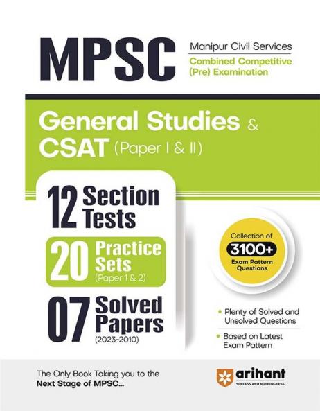 MPSC General Studies & CSAT ( Paper1 & II) | 12 Section Tests, 20 Practice Sets & 07 Soved Papers 2023-2010 | English Medium