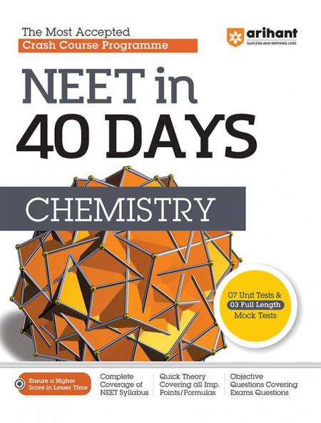Arihant 40 Days Crash Course Programme NEET Chemistry 2024