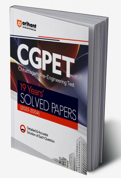 Arihant 19 Years Solved Papers CGPET Chhattisgarh Pre Engineering Test (2023-2004)