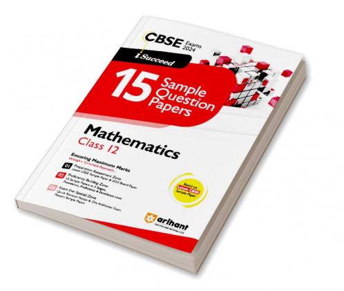 Arihant CBSE Sample Question Paper Class 12 Mathematics Book For 2024 Board Exam