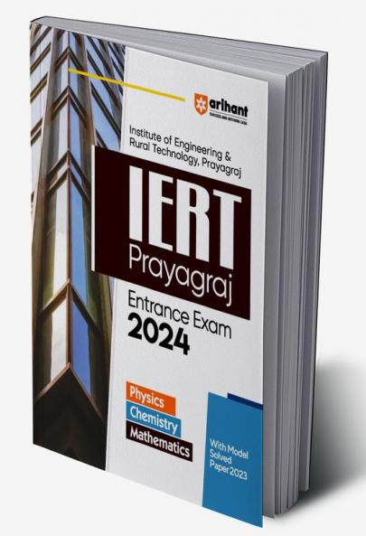 Institute Of Engineering & Rural Technology  Praygraj IERT Pryagraj Entrance Exam 2024