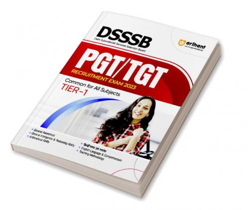 DSSSB PGT/TGT Recruitment Exam 2023 Common For All Subjects Tier-1