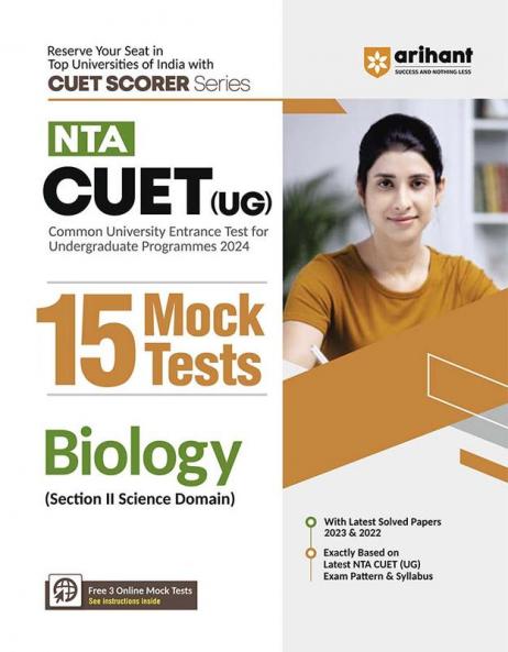 Arihant NTA CUET UG 15 Mock Test For Section 2 Science Domain Biology Exam Book For CUET 2024