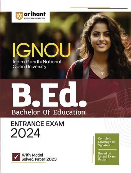 IGNOU B ED (BACHELOR OF EDUCATION) Entrance Exam 2024
