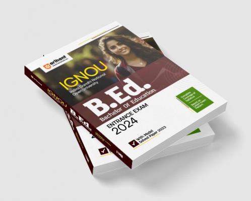 IGNOU B ED (BACHELOR OF EDUCATION) Entrance Exam 2024