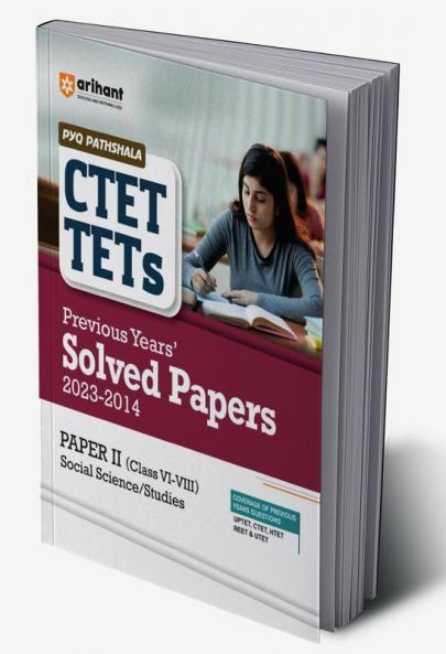 Arihant CTET & TETs Previous Year Solved Papers (2023 - 2014) Social Science and Studies for Class 6 to 8