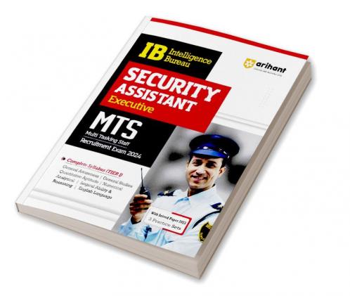 Arihant Intelligence Bureau Security Assistant (Executive) MTS Guide For 2024 Exams