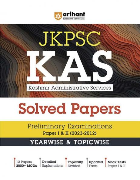 Jammu & Kashmir PSC Pre Exam (Paper I & II) | Yearwise - Topicwise Solved Paper (2023 - 2012) | English Medium