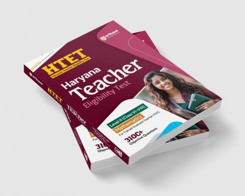 HTET (Haryana Teacher Eligibility Test) Level II Class VI-VIII MATHEMATICS ForTrained Graduate