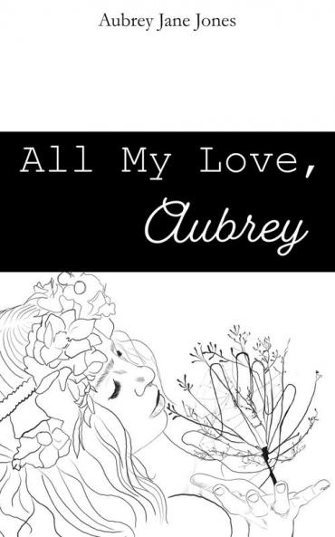 All My Love Aubrey