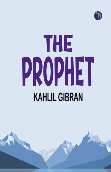 THE PROPHET