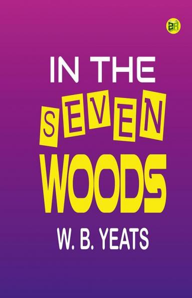 IN THE SEVEN WOODS