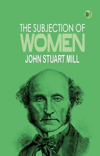 The Subjection of Women