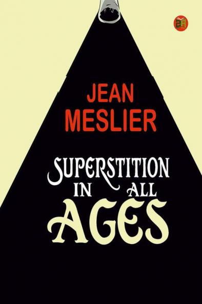 Superstition In All Ages