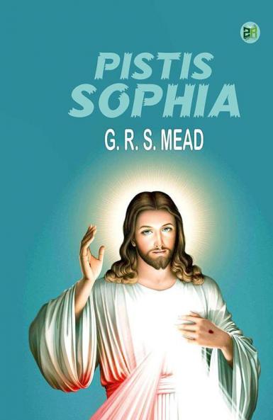 Pistis Sophia