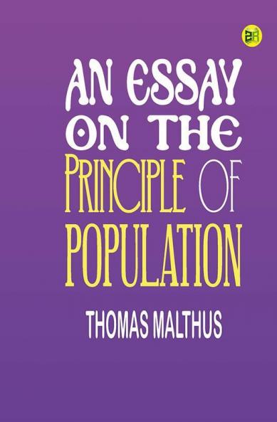 An Essay on the Principle of Population