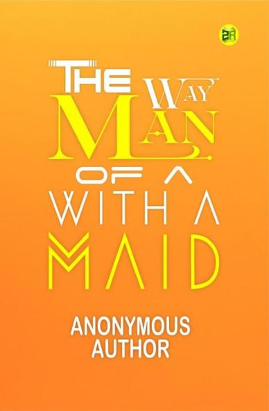 The Way of a Man with a Maid
