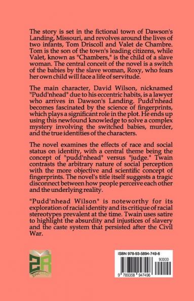 The Tragedy of Pudd'nhead Wilson: Mark Twain's Compelling Tale of Identity and Injustice