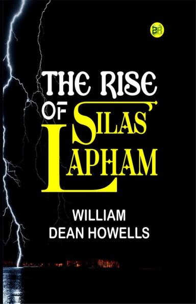 The Rise of Silas Lapham