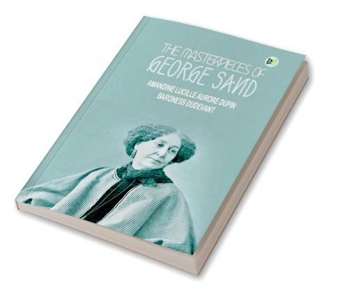 The Masterpieces of George Sand