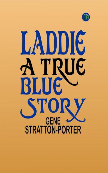 Laddie: A True Blue Story
