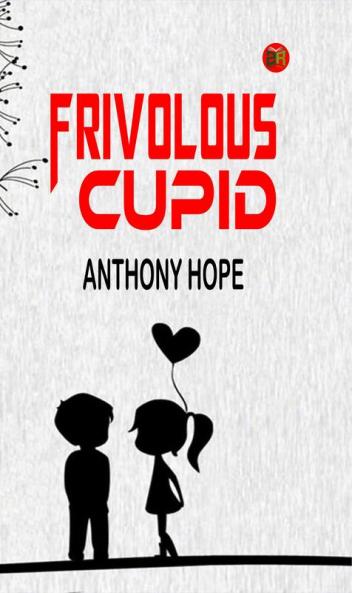 Frivolous Cupid