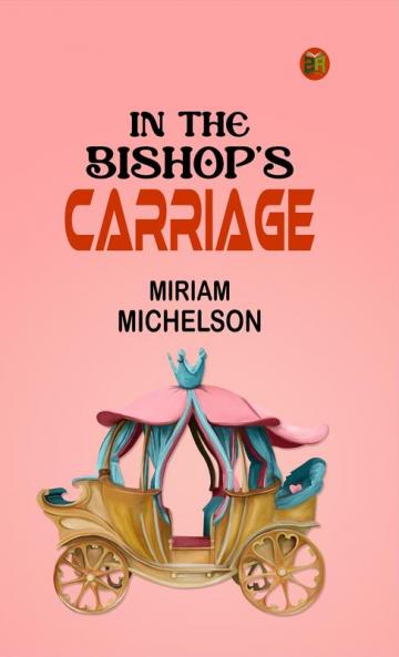 In the Bishop's Carriage