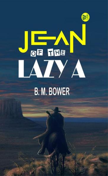 Jean of the Lazy A
