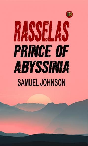 Rasselas: Prince of Abyssinia