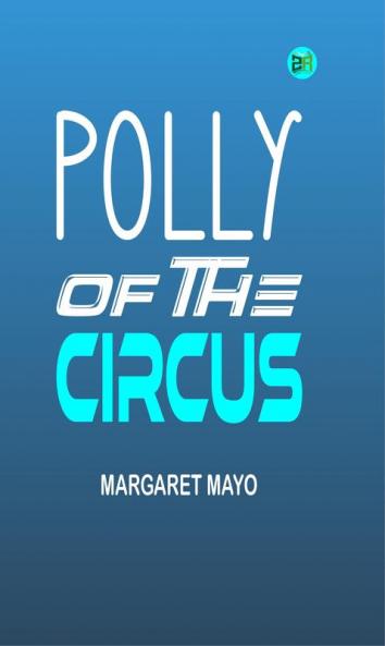 Polly of the Circus