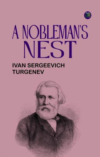 A Nobleman's Nest