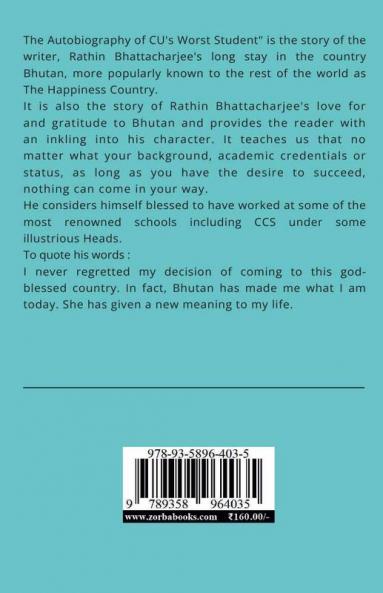 Autobiography of CU's Worst Student