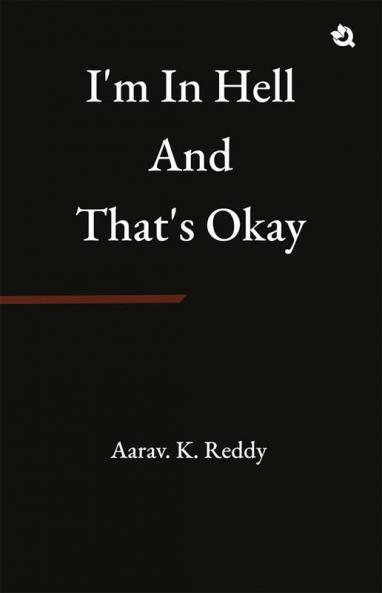 I’m in Hell and That’s Okay