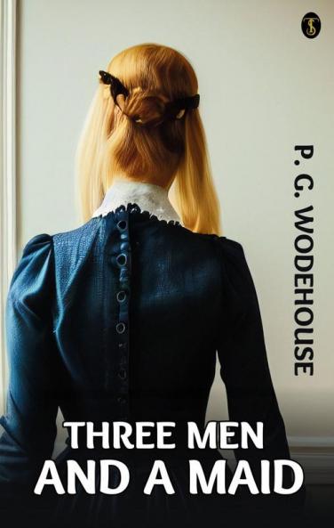 Three Men and a Maid