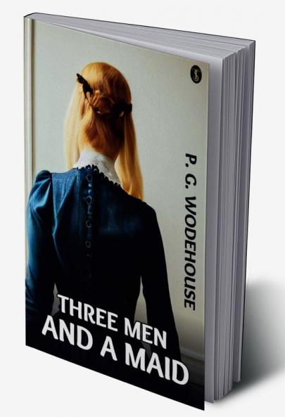 Three Men and a Maid