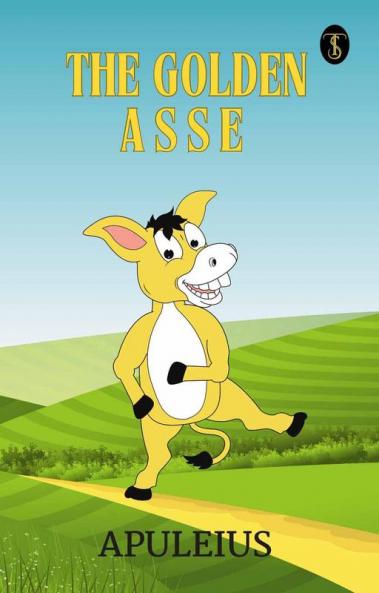 The Golden Asse