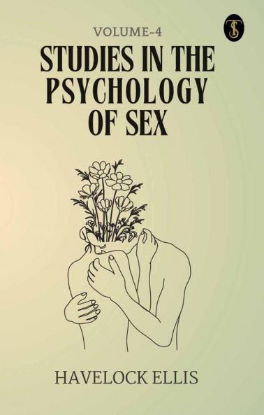 Studies In The Psychology Of Sex Volume - 4