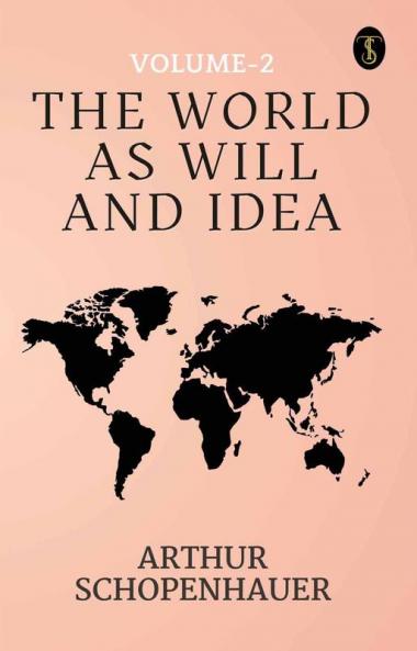 The World As Will And Idea Volume - 2