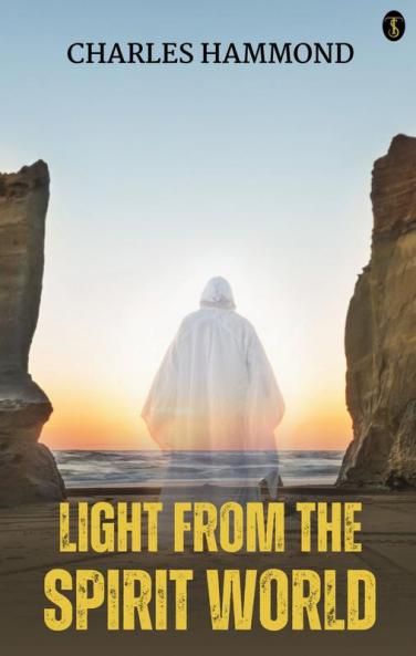 Light From The Spirit World