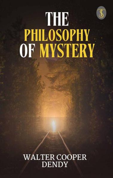 The philosophy of mystery