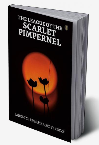 The League Of The Scarlet Pimpernel