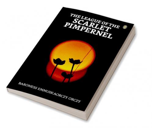 The League Of The Scarlet Pimpernel