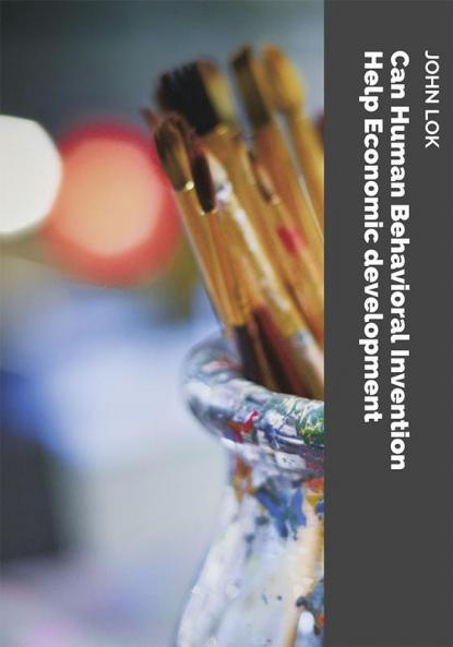 Can Human Behavioral Invention Help Economic development